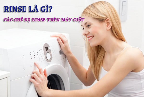 Rinse là gì?