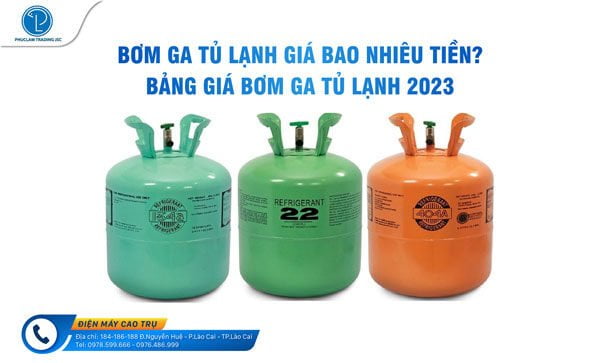 Bơm ga tủ lạnh bao nhiêu tiền