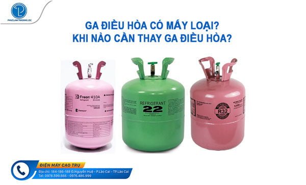 Ga điều hòa có mấy loại
