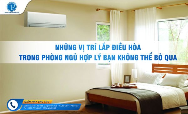 Vị trí lắp đặt điều hòa trong phòng ngủ