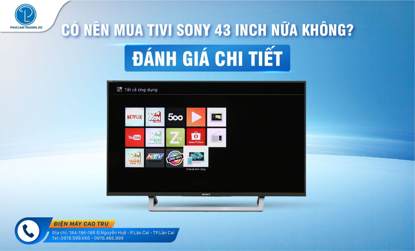 co-nen-mua-tv-43-inch-nua-khong-Dien-May-Cao-Tru