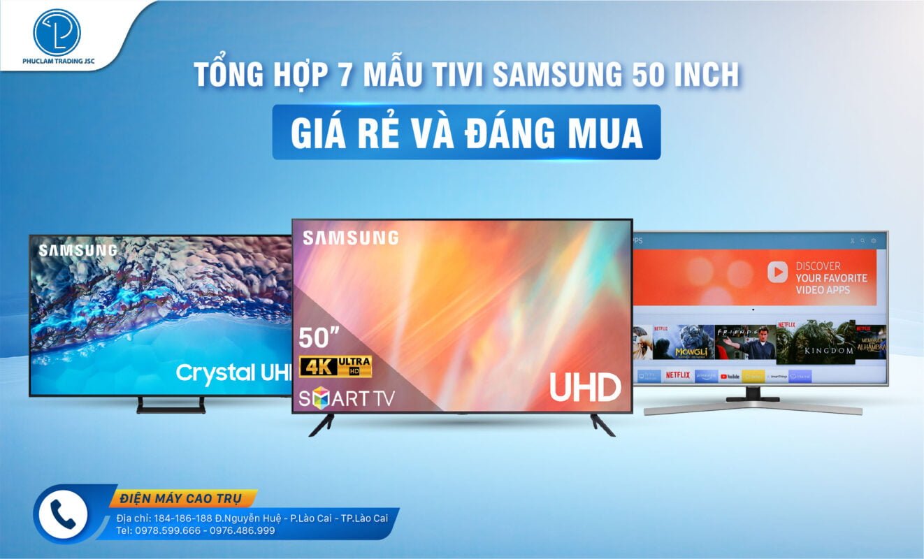 7-mau-tivi-samsung-50-inch-Dien-May-Cao-Tru