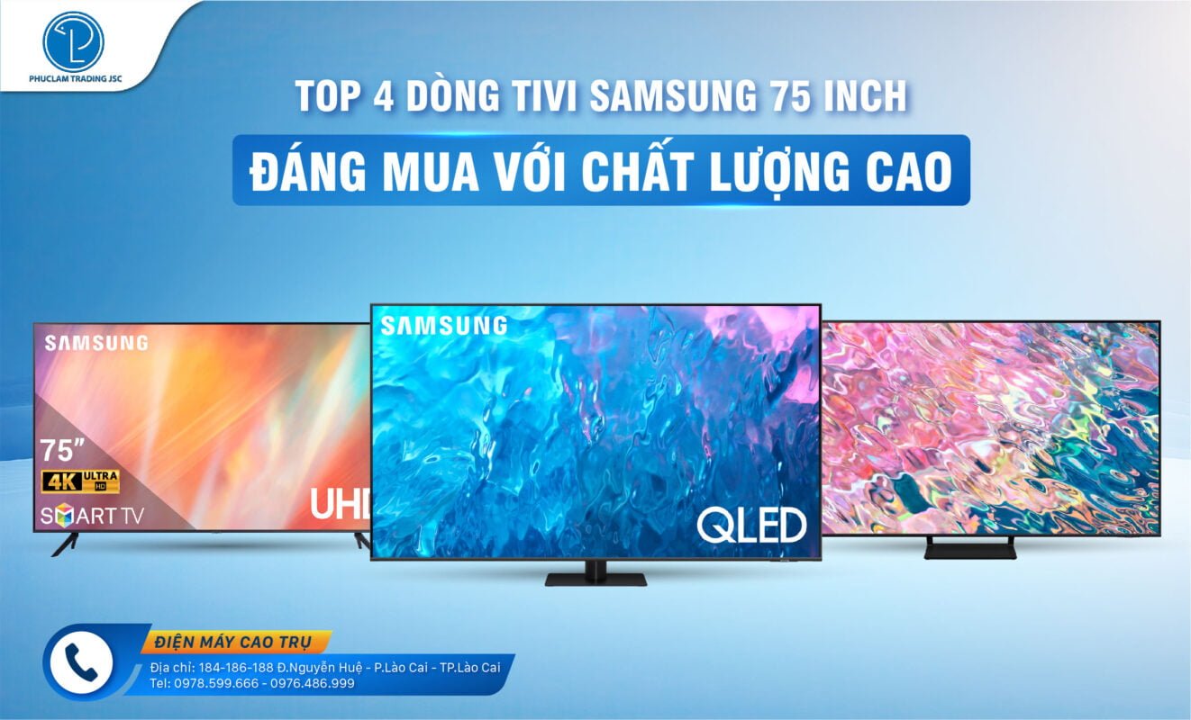 tivi-samsung-75inch-Dien-May-Cao-Tru